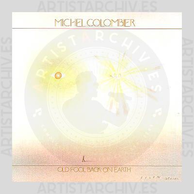 Michel Colombier - Old Fool Back On Earth