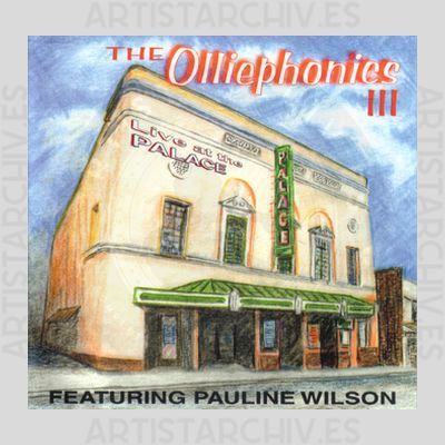 The Olliephonics - The Olliephonics III - Live At The Palace