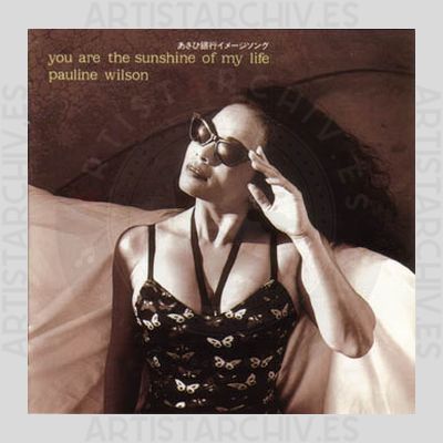 Pauline Wilson - You Are The Sunshine Of My Life