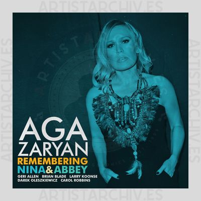 Aga Zaryan - Remembering Nina & Abbey